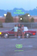 Watch Ford Clitaurus Movie25