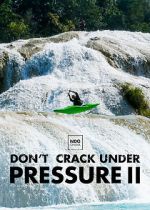 Watch Don\'t Crack Under Pressure II Movie25