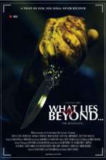 Watch What Lies Beyond The Beginning Movie25