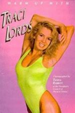 Watch Warm Up with Traci Lords Movie25