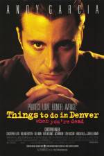 Watch Things to Do in Denver When You're Dead Movie25