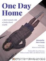 Watch One Day Home (Short 2017) Movie25