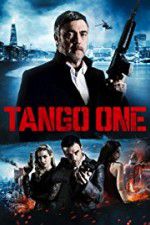 Watch Tango One Movie25