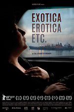 Watch Exotica, Erotica Etc Movie25