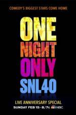 Watch Saturday Night Live 40th Anniversary Special Movie25