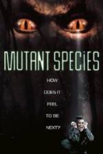 Watch Mutant Species Movie25