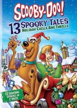 Watch Scooby-Doo: 13 Spooky Tales - Holiday Chills and Thrills Movie25