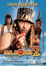 Watch Mr. Bones 2: Back from the Past Movie25