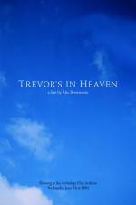 Watch Trevor's in Heaven Movie25