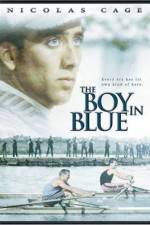 Watch The Boy in Blue Movie25