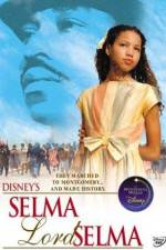 Watch Selma Lord Selma Movie25