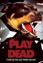 Watch Play Dead Movie25