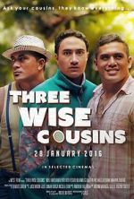 Watch Three Wise Cousins Movie25