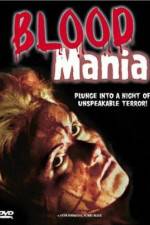 Watch Blood Mania Movie25