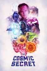 Watch The Cosmic Secret Movie25