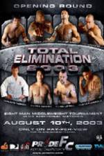 Watch Pride Total Elimination 2003 Movie25