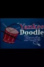 Watch Yankee Doodle Bugs (Short 1954) Movie25