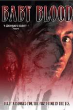Watch Baby Blood Movie25