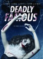Watch Deadly Famous Movie25