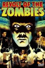 Watch Revolt of the Zombies Movie25