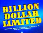 Watch Billion Dollar Limited (Short 1942) Movie25