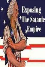 Watch Exposing The Satanic Empire Movie25