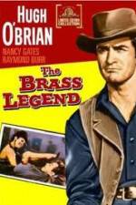 Watch The Brass Legend Movie25