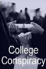 Watch College Conspiracy Movie25