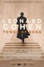 Watch Tower of Song: A Memorial Tribute to Leonard Cohen Movie25