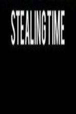 Watch Stealing Time Movie25