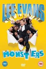 Watch Lee Evans - Monsters Live Movie25