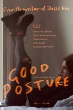 Watch Good Posture Movie25