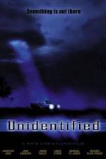 Watch Unidentified Movie25