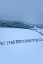 Watch The Year Britain Froze Movie25