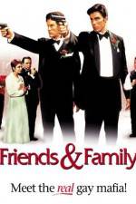 Watch Friends and Family Movie25