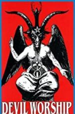 Watch Devil Worship: The Rise of Satanism Movie25