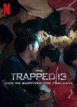 Watch The Trapped 13: How We Survived the Thai Cave Movie25