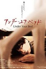 Watch Under Your Bed Movie25