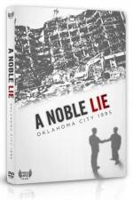 Watch A Noble Lie Oklahoma City 1995 Movie25