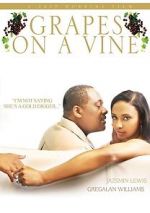 Watch Grapes on a Vine Movie25