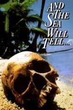 Watch And the Sea Will Tell Movie25