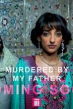 Watch Murdered by My Father Movie25