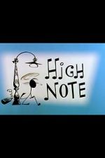 Watch High Note (Short 1960) Movie25