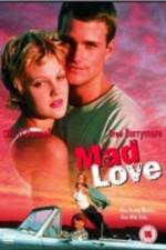 Watch Mad Love Movie25