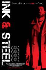 Watch Ink & Steel Movie25