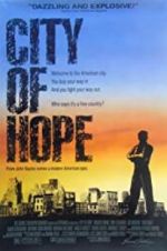 Watch City of Hope Movie25