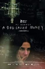 Watch A Dog Called Money Movie25