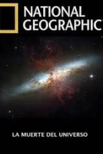 Watch National Geographic - Death Of The Universe Movie25