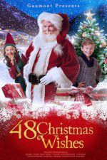 Watch 48 Christmas Wishes Movie25