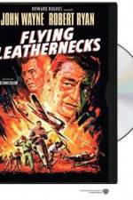 Watch Flying Leathernecks Movie25